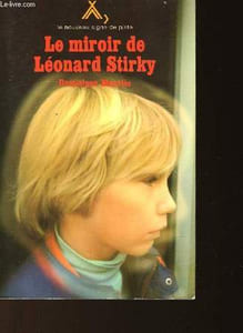 LE MIROIR DE LEONARD STIRKY