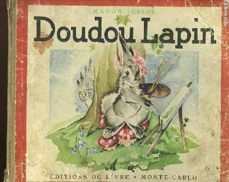 DOUDOU LAPIN. IESSEL MANON