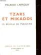 TZARS TE MIKADOS - LA BATAILLE DE TSOUSHIMA. LARROUY Maurice