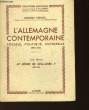 L'ALLEMAGNE CONTEMPORAINE SOCIALE, POLITIQUE, CULTURELLE 1890-1950 - TOME 1 - LE REGNE DE GUILLAUME II 1890-1918. VERMEIL EDMOND