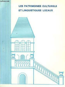 LES AMIS DE SEVRES N°94 - LES PATRIMOINES CULTURELS ET LINGUITIQUES LOCAUX. COLLECTIF