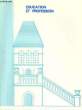 LES AMIS DE SEVRES N&deg;98 - EDUCTION ET PROFESSION. COLLECTIF