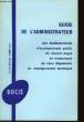 LE GUIDE DE L'ADMINISTRATEUR. COLLECTIF