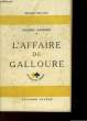 L'AFFAIRE DE GALLOURE. MAONNEC JACQUES