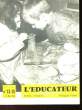 L'EDUCATEUR MAGAZINE N°13 et 14. COLLECTIF