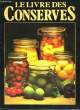 LE LIVRE DES CONSERVES. NON PRECISE