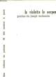 LA VIOLETTE LE SERPENT. ROUGGANCHE JOSEPH