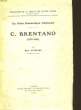 UN POETE ROMANTIQUE ALLEMAND - C. BRENTANO (1778-1842). GUIGNARD RENE