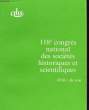 119° CONGRES NATIONAL DES SOCIETES HISTORIQUES ET SCIENTIFIQUES - ORDRE DU JOUR. MINISTERE DE L'ENSEIGNEMENT SUPERIEUR