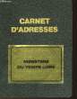 CARNET D'ADRESSE. MINISTERE DU TEMPS LIBRE