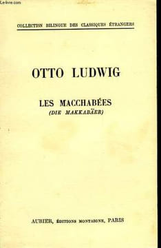 LES MACCHABEES - DIE MAKKABÄER. LUDWIG OTTO