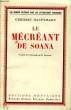 LE MECREANT DE SOANA. HAUPTMANN GERHARDT