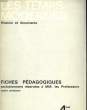 LES TEMPS MODERNES - HSTOIRE ET DOCUMENTS - 4°. NON PRECISE