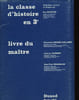 LA CLASSE D'HISTOIRE EN 3&deg;. COLLECTIF