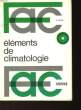 ELEMENTS DE CLIMATOLOGIE. VIERS GEORGES
