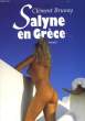 SALYNE EN GRECE. BRUNOY CLEMENT