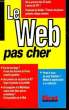 LE WEB PAS CHER. COLLECTIF