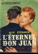 L'ETERNEL BON JUAN. STENNER ALIX