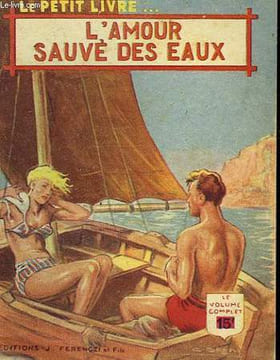 L'AMOUR SAUVE DES EAUX. CLEROUG PAUL