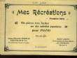 MES RECREATIONS - PREMIERE SERIE - SIX PIECES TRES FACILES SUR DES MELODIES POPULAIRES POUR PIANO. COLLECTIF