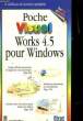POCHE VISUEL - WORKS 4.5 POUR WINDOWS. COLLECTIF