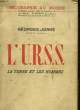 L'URSS LA TERRE ET LES HOMMES. JORRE GEORGES