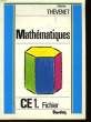 MATHEMATIQUES - CE1. COLLECTIF