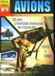 L'AVIATION FRANCAISE EN COULEURS 1910-1960 - HORS SERIE N°9. SOUMILLE JEAN-CLAUDE