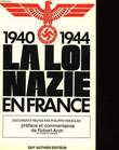 LA LOI NAZI EN FRANCE. HERACLES PHILIPPE