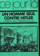 UN HOMME SEUL CONTRE HITLER - 8 NOVEMBRE 1939. BOGAERT ANDRE