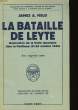 LA BATAILLE DE LEYTE. FIELD JAMES A. JR