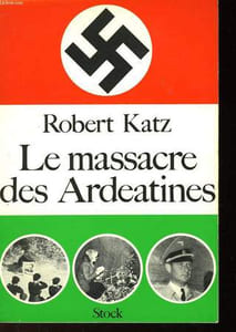 LE MASSACRE DES ARDEATINES