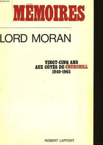 MEMOIRES VINGT-CINQ ANS AUX COTES DE CHURCHILL 1940-1965