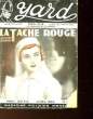 LA TACHE ROUGE - MURDER BY ARISTOCRAT. NON PRECISE