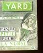 YARD - PAS DE PITIE POUR LA NURSE - N°34. MACDONALD PHILIP