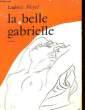 LA BELLE GABRIELLE. PLEYEL LUDOVIC