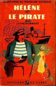 HELENE ET LE PIRATE - LE MARIAGE DU POISSON CHINOIS. BOMMART JEAN