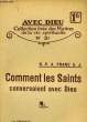 COMMENT LES SAINTS CONVERSAIENT AVEC DIEU - N°31. FRANC S.J.