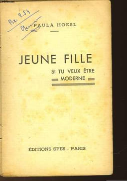JEUNE FILLE SI TU VEUX ÊTRE MODERNE. HOESL PAULA