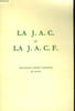 LA J.A.C. ET LA J.A.C.F.. NON PRECISE