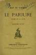 LE PARJURE. LOUSSOT JEAN DE