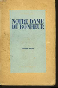 NOTRE DAME DE BONHEUR