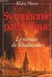 SYMPHONIE PATHETIQUE. MANN KLAUS