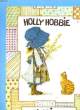 HOLLY HOBBIE - COLORIAGES. NON PRECISE