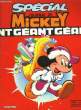 SPECIAL JOURNAL DE MICKEY NT GEANT GEANT N°1584BIS. NON PRECISE