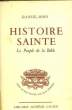 HISTOIRE SAINTE - LE PEUPLE DE LA BIBLE - TOME I. ROPS DANIEL