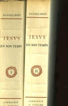 JESUS EN SON TEMPS - 2 TOMES. ROPS DANIEL