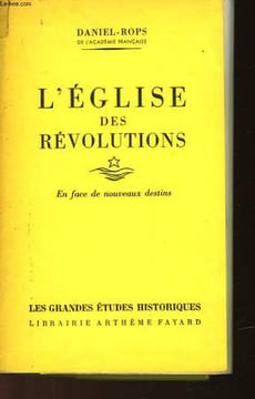 L'EGLISE DES REVOLUTIONS. ROPS DANIEL