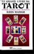 LE GRAND LIVRE DU TAROT. HADAR KRIS