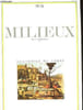 MILIEUX - N&deg;23/24. COLLECTIF